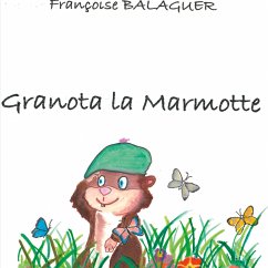 Granota La Marmotte - Balaguer, Françoise