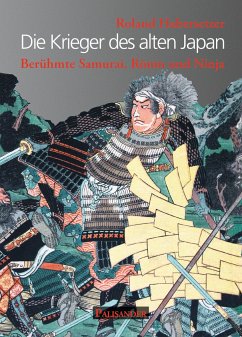 Die Krieger des alten Japan - Habersetzer, Roland