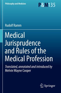 Medical Jurisprudence and Rules of the Medical Profession - Ramm, Rudolf