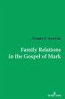 Family Relations in the Gospel of Mark - Bild 1