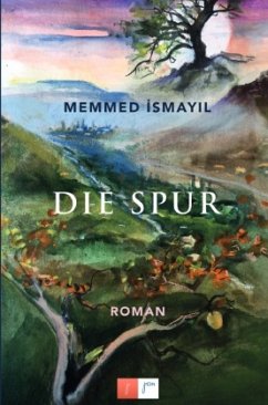Die Spur - Ismayil, Memmed