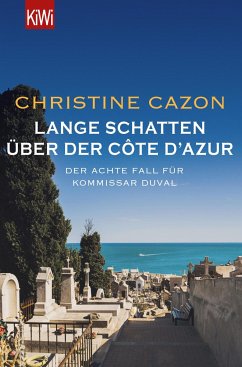 Lange Schatten über der Côte d'Azur / Kommissar Duval Bd.8 - Cazon, Christine