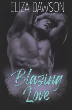 Blazing Love - Dawson, Eliza
