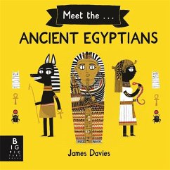 Meet the Ancient Egyptians - Davies, James