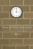 Three O'Clock Movement: Revelation in a Women's Prison