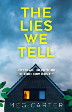 The Lies We Tell - Carter, Meg