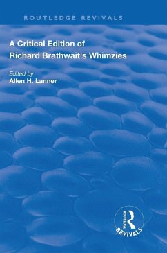 Cover A Critical Edition of Richard Brathwait's Whimzies