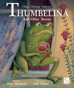 Thumbelina and Other Stories - Macdonald, Fiona