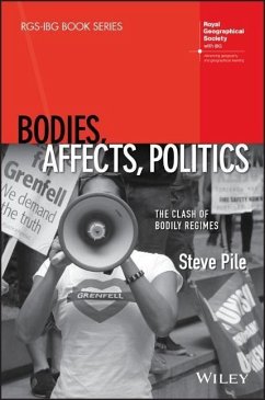 Bodies, Affects, Politics - Pile, Steve