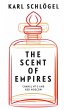 The Scent of Empires - Bild 1