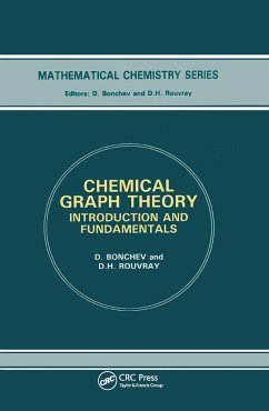 Chemical Graph Theory - Bonchev, D.