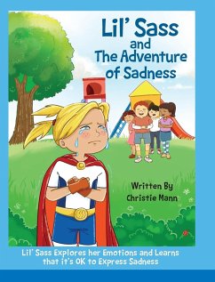 Lil' Sass and The Adventure of Sadness - Mann, Christie