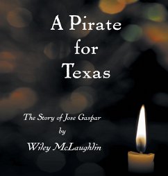 A Pirate for Texas - McLaughlin, Wiley