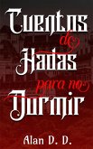 Cuentos de Hadas para no Dormir (eBook, ePUB)