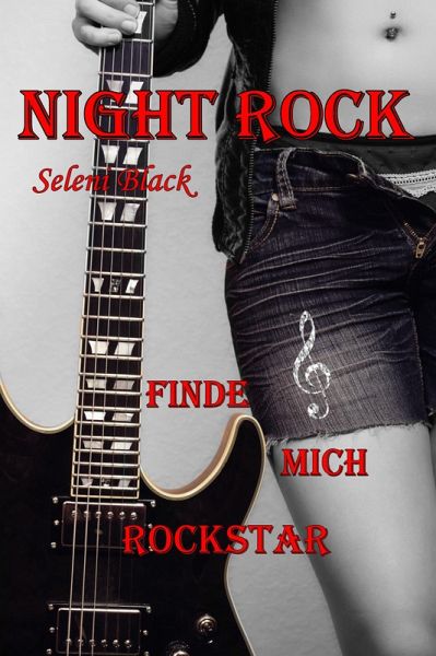 Finde mich Rockstar (eBook, ePUB) Finde mich Rockstar (eBook, ePUB)