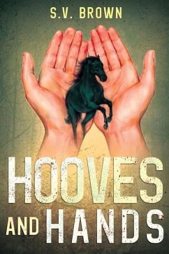 Hooves and Hands - Brown, S V