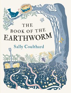 The Book of the Earthworm - Coulthard, Sally