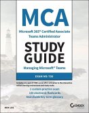 MCA Microsoft 365 Teams Administrator Study Guide