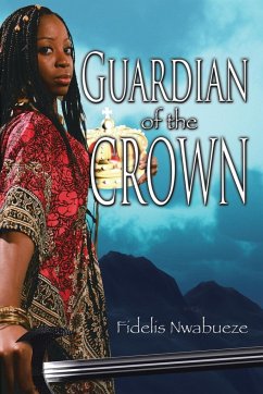 Guardian of the Crown - Nwabueze, Fidelis