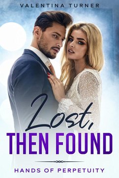 Cover Lost, Then Found (Hands of perpetuity, #1) (eBook, ePUB)
