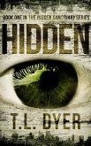 Hidden (Hidden Sanctuary Series, #1) (eBook, ePUB)