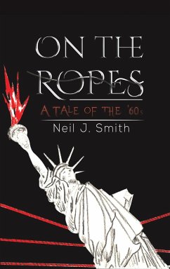 On the Ropes - Smith, Neil J.