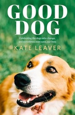 Good Dog - Leaver, Kate