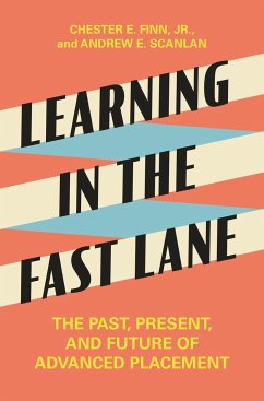 Learning in the Fast Lane - Finn, Chester E., Jr.; Scanlan, Andrew E.