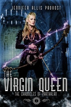 Cover The Virgin Queen (Chronicles of Parthalan, #2) (eBook, ePUB)