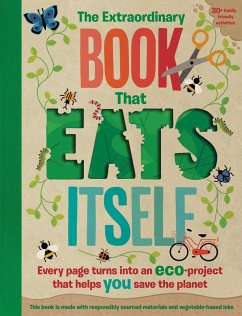 The Extraordinary Book That Eats Itself - Hayes, Susan; Arlon, Penny