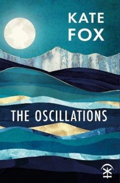 The Oscillations - Fox, Kate