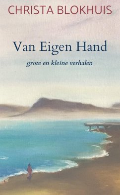 Van Eigen Hand - Christa Blokhuis