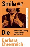 Smile Or Die Smile Or Die