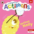 Actiphons Level 1 Book 6 Netball Nelly Actiphons Level 1 Book 6 Netball Nelly