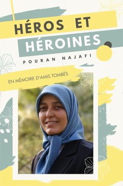 Héros et héroïnes (eBook, ePUB) - Najafi, Pouran