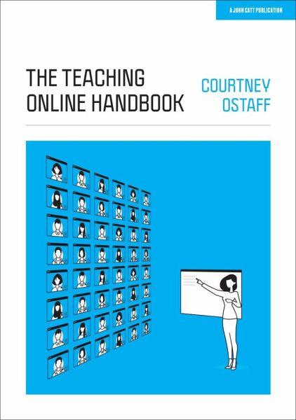 The Teaching Online Handbook The Teaching Online Handbook