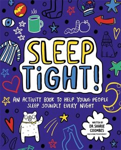 Sleep Tight! Mindful Kids - Coombes, Dr. Sharie, Ed.D, MA (PsychPsych), DHypPsych(UK), Senior QH