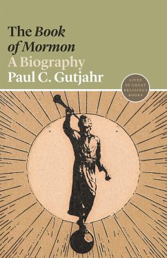 The Book of Mormon - Gutjahr, Paul C.