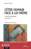 L'être humain face à lui-même