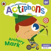 Actiphons Level 2 Book 20 Archery Mark