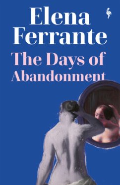 The Days of Abandonment - Ferrante, Elena