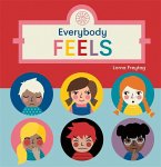 Everybody Feels Everybody Feels
