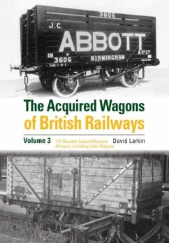 Cover The Acquired Wagons of British Railways Volume 3