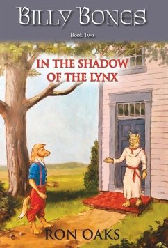 In the Shadow of the Lynx (Billy Bones, #2) - Oaks, Ron