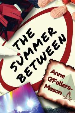 The Summer Between - G'Fellers-Mason, Anne