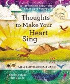 Thoughts to Make Your Heart Sing