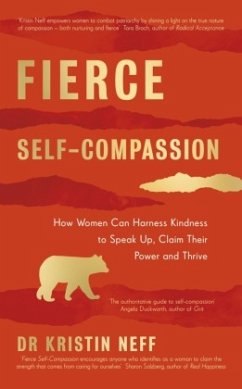 Fierce Self-Compassion - Neff, Kristin