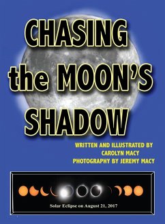 Chasing the Moon's Shadow - Macy, Carolyn