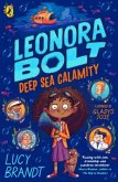 Leonora Bolt 02: Deep Sea Calamity