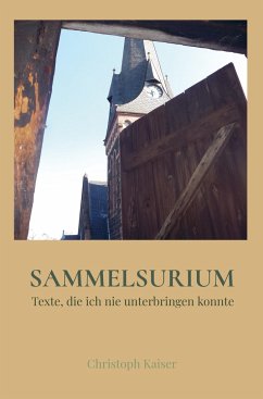 Sammelsurium - Kaiser, Christoph
